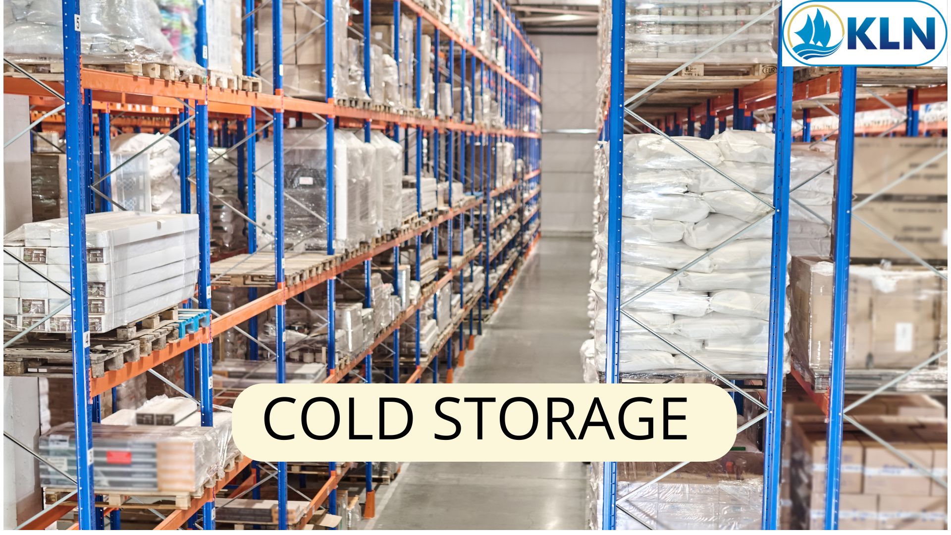 COLD STORAGE